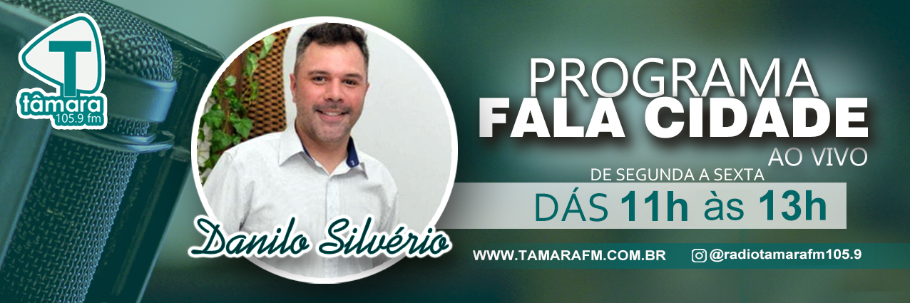 PROGRAMA FALA CIDADE l DANILO SILVÉRIO